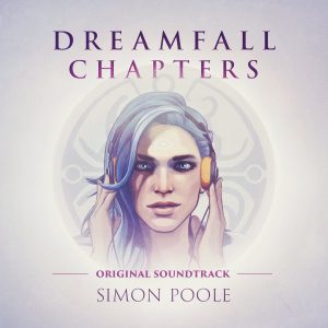 Dreamfall Chapters Digital Soundtrack (Simon Poole) [cover art]