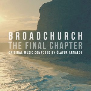 Broadchurch The Final Chapter (Soundtrack CD Album) [cover art]