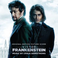 The cover artwork for: Victor Frankenstein Soundtrack Score (by Craig Armstrong)