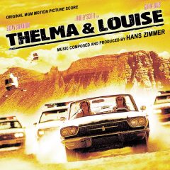 Thelma & Louise - Original MGM Motion Picture Soundtrack Score by Hans Zimmer (Limited Edition) [CD] (cover artwork)
