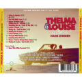 Thelma & Louise - Original MGM Motion Picture Soundtrack Score by Hans Zimmer (Limited Edition) [CD] [back cover artwork]