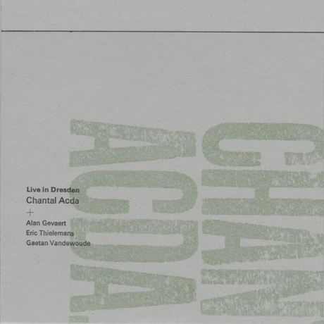 Chantal Acda – Live in Dresden GZH54 CD 880319681721