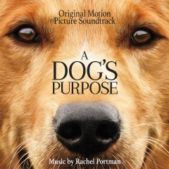 A Dog’s Purpose Soundtrack [CD] QR353 [cover artwork]