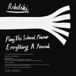 Play The School Piano (Rebelski) [Vinyl] [back cover]