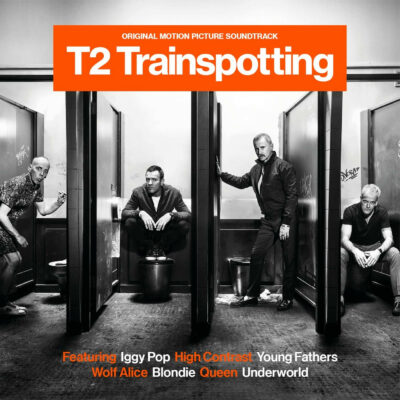 T2 Trainspotting - Original Motion Picture Soundtrack (CD) [album cover artwork]