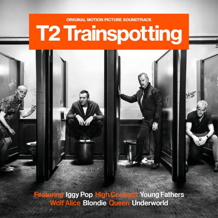 T2 Trainspotting - Original Motion Picture Soundtrack (CD) [album cover artwork]
