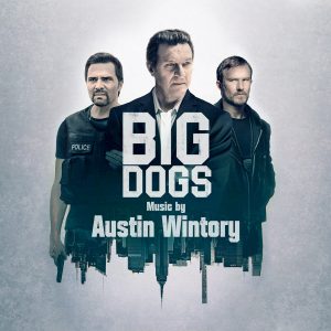 Big Dogs - Season 1 Soundtrack (CD) [digital mp3] (album cover)