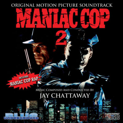 Maniac Cop 2 Soundtrack (CD) [cover artwork]