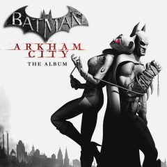 Batman Arkham City: The Music (Soundtrack CD) [album cover artwork]