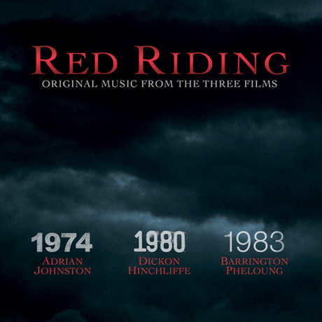 Red Riding: Original Music from the Three Films (Soundtracks)