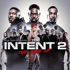 The Intent 2 - The Come Up Soundtrack (CD) [cover artwork]