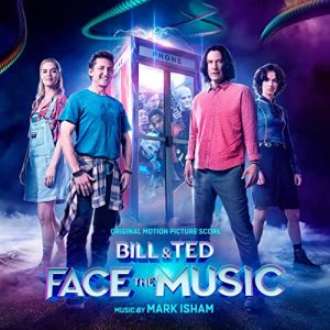 Bill & Ted Face the Music (Original Motion Picture Score) [album cover artwork]