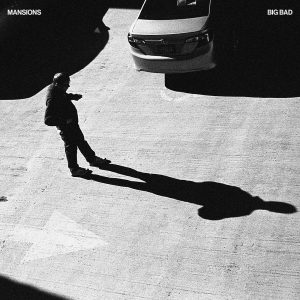 Big Bad (Mansions) [album cover artwork]