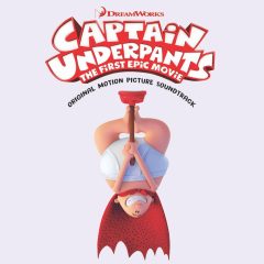 Captain Underpants: The First Epic Movie Soundtrack (CD) [album cover artwork]