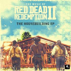 The Music of Red Dead Redemption 2: The Housebuilding EP [Vinyl] (album cover artwork)