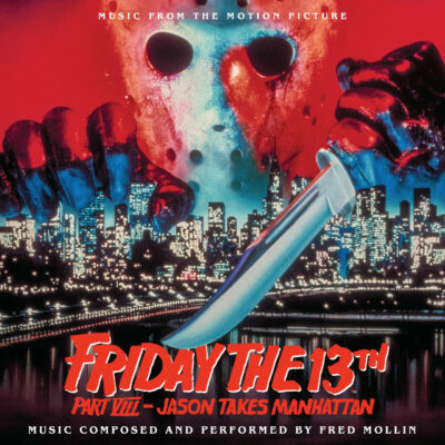 Friday the 13th Part VIII: Jason Takes Manhattan Soundtrack (CD) [album cover artwork]
