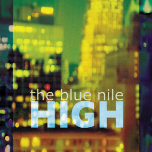 High - Remastered [2xCD] (The Blue Nile) [album cover artwork]
