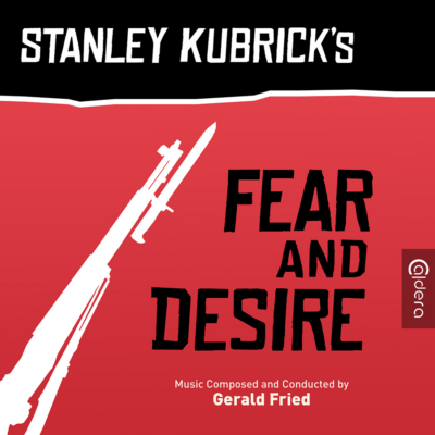 Stanley Kubrick's Fear and Desire Soundtrack (CD) [album cover artwork]
