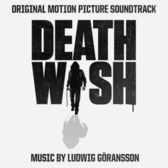 Death Wish (Original Motion Picture Soundtrack) [album cover artwork]