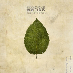 The Cold Still (The Boxer Rebellion) [Japanese Import] [CD] [cover artwork]