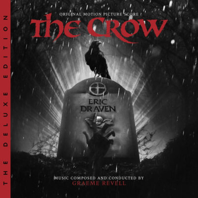 The Crow: The Deluxe Edition Soundtrack Score (2xCD) [album cover artwork]