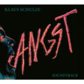 Angst (1984) Soundtrack by Klaus Schulze [2017 Reissue with bonus track] [album cover artwork]