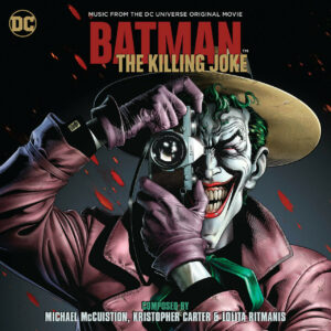 Batman - The Killing Joke (Music From The DC Universe Original Movie) [album cover artwork]