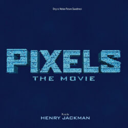 Pixels: Original Motion Picture Soundtrack (CD) [album cover artwork]