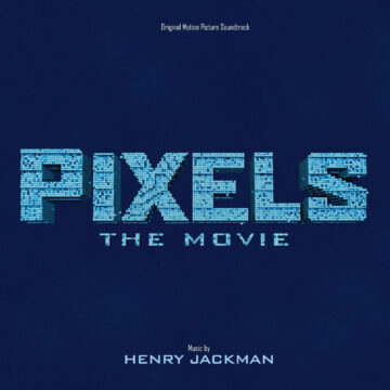 Pixels: Original Motion Picture Soundtrack (CD) [album cover artwork]