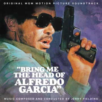 Bring Me the Head of Alfredo Garcia Soundtrack (CD) QR497 [album cover artwork]