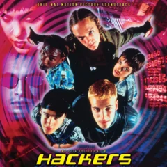 Hackers (1995) 25th Anniversary Edition Soundtrack [2xCD] (album cover)