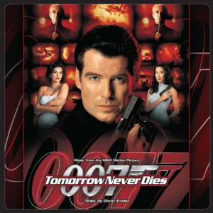 Tomorrow Never Dies (1997) Expanded and Remastered Soundtrack (2xCD) [album cover artwork]