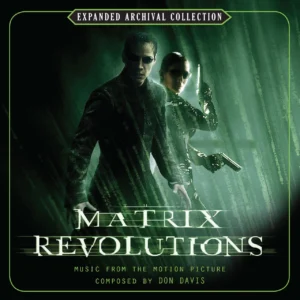 The Matrix Revolutions (2003) Expanded Archival Collection Soundtrack [2xCD] (album cover artwork)