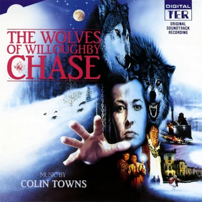 The Wolves of Willoughby Chase Soundtrack [CD] [album cover artwork]