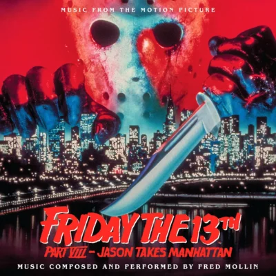 Friday The 13th Part VIII: Jason Takes Manhattan (1989) Music from the Motion Picture (CD) [album cover artwork]