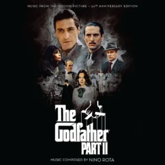 The Godfather Part II (1974) 50th Anniversary Remastered and Expanded Limited Edition [2xCD] LLLCD 1652 [album cover artwork]