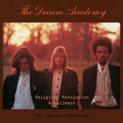 The Dream Academy: Religion, Revolution and Railways (7xCD) QCRCDBOX136 5013929113695 [box set album cover artwork]