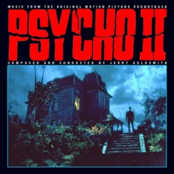Psycho II (1983) Original Motion Picture Soundtrack [CD] ISC 273 720258527325 [alt. artwork]
