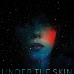 Under the Skin (2013) Soundtrack [Vinyl (Translucent Red)] 194399474716 [album cover artwork]