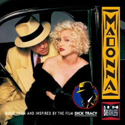 I'm Breathless Music from and inspired by the film Dick Tracy (1990) WPCR-85256 4943674442775 [album cover]