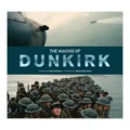 The Making of Dunkirk (Hardcover) [Book] 9781785656798