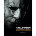 Halloween: The Official Making Of Halloween, Halloween Kills & Halloween Ends (Hardcover) [Book] [front cover]
